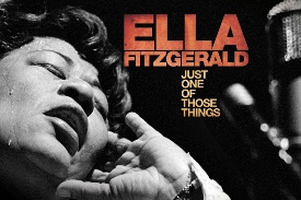 ELLA FITZGERALD: JUST ONE OF THOSE THINGS